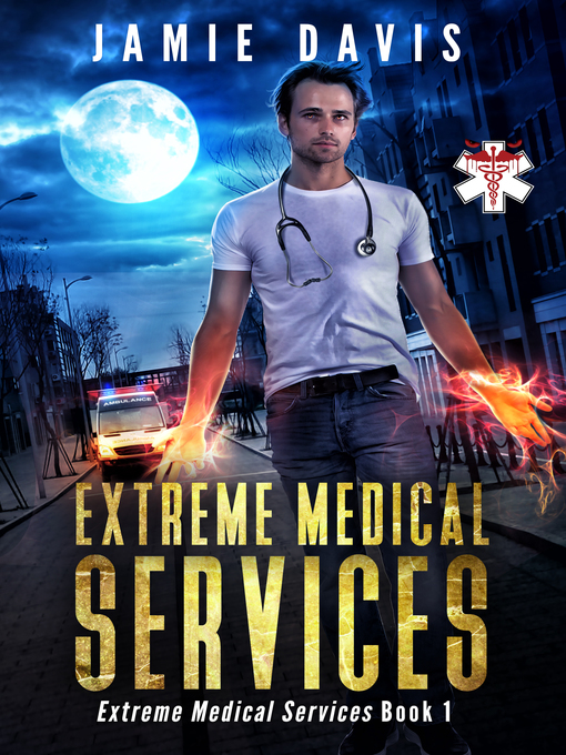 Title details for Paramedics for Supernatural Creatures by Jamie Davis - Available